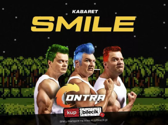 Ruda Śląska Wydarzenie Kabaret Kabaret Smile "CONTRA".