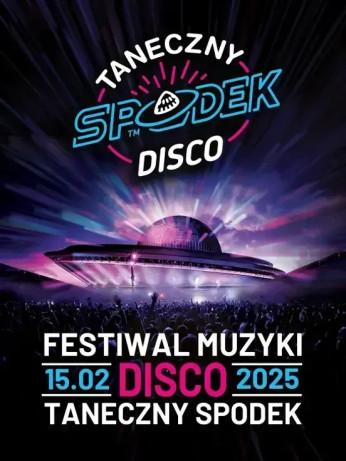 Katowice Wydarzenie Koncert Festiwal Muzyki Disco - Taneczny Spodek 2025