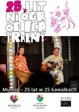 Katowice Wydarzenie Spektakl MUMIO – 25 lat w 25 kawałkach
