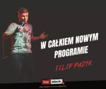 Gliwice Wydarzenie Stand-up Filip Puzyr w całkowicie nowym programie
