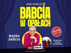 Katowice Wydarzenie Stand-up SILVER STAND-UP "Babcia w opałach"