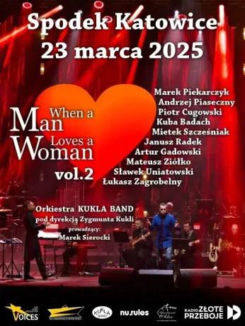 Katowice Wydarzenie Koncert When A Man Loves a Woman vol. 2